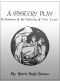 [Gutenberg 61606] • A Mystery Play in Honour of the Nativity of our Lord